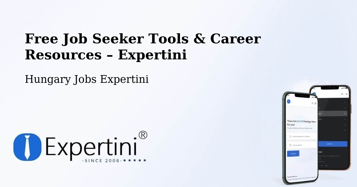 Free Job Seeker Tools & Career Resources – Előszállás - Előszállás, Hungary Jobs Expertini